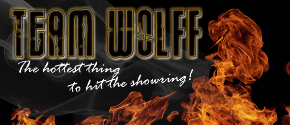 Team Wolff - The hottest thing to hit the showring!